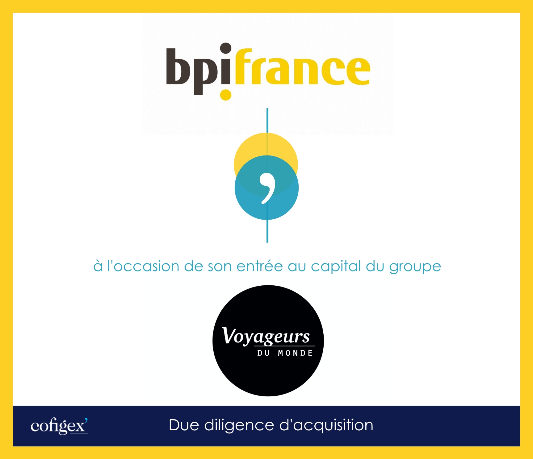 BPIFRANCE - VOYAGEURS DU MONDE 